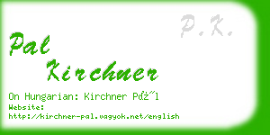 pal kirchner business card